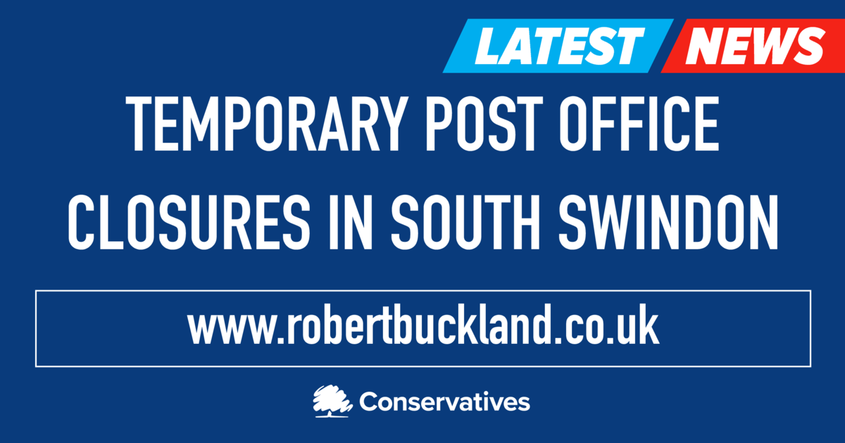 📌Temporary Post Office Closures in Freshbrook and Liden Rt Hon Robert